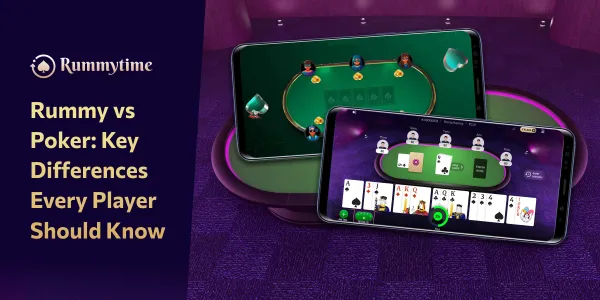 Rummy vs Poker